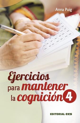 EJERCICIOS PARA MANTENER LA COGNICIÓN-4 | 9788490234112 | PUIG ALEMÁN,ANNA | Libreria Geli - Librería Online de Girona - Comprar libros en catalán y castellano