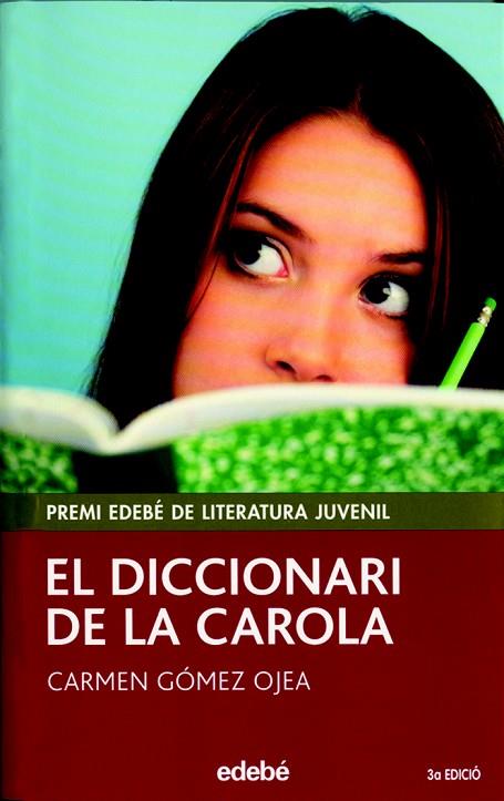 EL DICCIONARI DE LA CAROLA | 9788423687619 | GOMEZ OJEA,CARMEN | Llibreria Geli - Llibreria Online de Girona - Comprar llibres en català i castellà