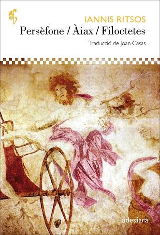 PERSÈFONE/ÀIAX/FILOCTETES | 9788494384431 | RITSOS,IANNIS | Llibreria Geli - Llibreria Online de Girona - Comprar llibres en català i castellà