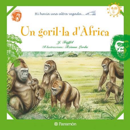 UN GORIL.LA D'AFRICA | 9788434236387 | TRUFFEL | Llibreria Geli - Llibreria Online de Girona - Comprar llibres en català i castellà
