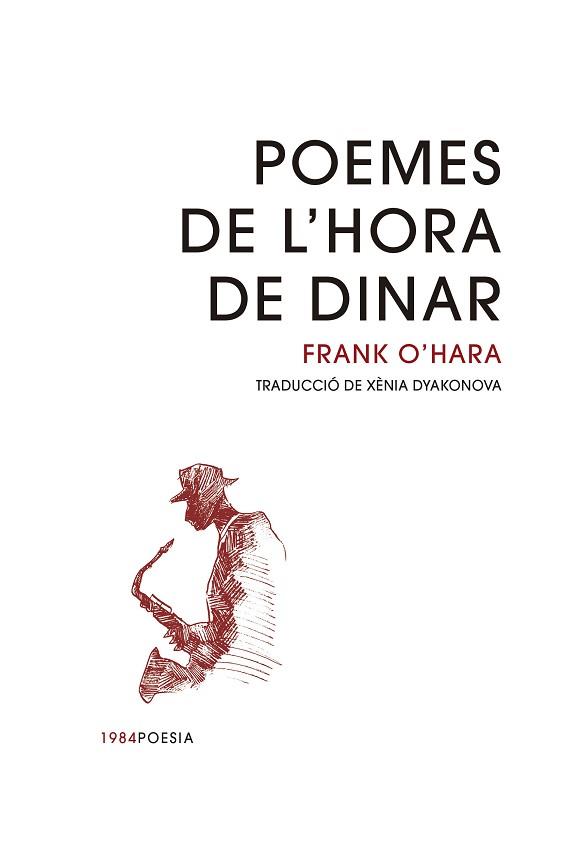 POEMES DE L'HORA DE DINAR | 9788418858154 | O'HARA,FRANK | Libreria Geli - Librería Online de Girona - Comprar libros en catalán y castellano