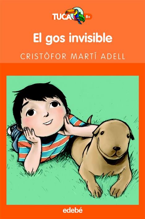 EL GOS INVISIBLE | 9788423674657 | MARTI ADELL,CRISTOFOR | Libreria Geli - Librería Online de Girona - Comprar libros en catalán y castellano
