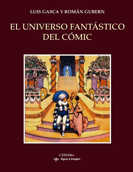 EL UNIVERSO FANTÁSTICO DEL CÓMIC (TD) | 9788437634395 | GASCA,LUIS/GUBERN,ROMÁN | Llibreria Geli - Llibreria Online de Girona - Comprar llibres en català i castellà