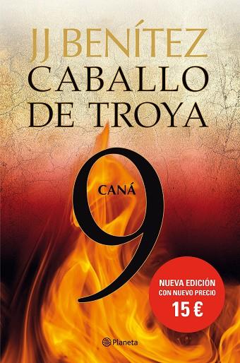 CABALLO DE TROYA-9.CANÁ (ED.RÚSTICA) | 9788408133735 | BENÍTEZ,J.J. | Libreria Geli - Librería Online de Girona - Comprar libros en catalán y castellano