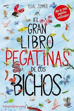 EL GRAN LIBRO DE PEGATINAS DE LOS BICHOS | 9788426144485 | ZOMMER,YUVAL | Libreria Geli - Librería Online de Girona - Comprar libros en catalán y castellano