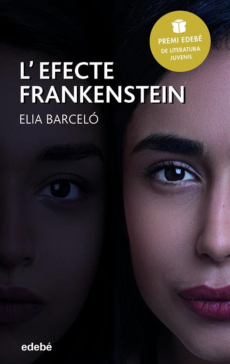 L'EFECTE FRANKENSTEIN | 9788468343044 | BARCELÓ ESTEVE, ELIA | Libreria Geli - Librería Online de Girona - Comprar libros en catalán y castellano