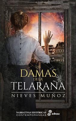 LAS DAMAS DE LA TELARAÑA | 9788435063951 | MUÑOZ, NIEVES | Libreria Geli - Librería Online de Girona - Comprar libros en catalán y castellano