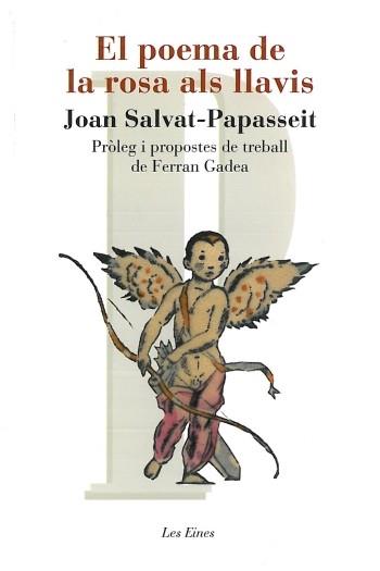 EL POEMA DE LA ROSA ALS LLAVIS | 9788492672653 | SALVAT-PAPASSEIT,JOAN | Llibreria Geli - Llibreria Online de Girona - Comprar llibres en català i castellà