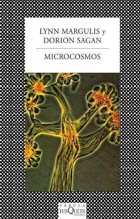 MICROCOSMOS | 9788483834558 | MARGULIS,LYNN/SAGAN,DORION | Libreria Geli - Librería Online de Girona - Comprar libros en catalán y castellano
