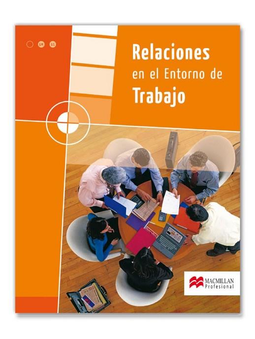 RELACIONES EN EL ENTORNO DE TRABAJO(GRADO MEDIO Y GRADO...) | 9788479421007 | APARICIO MARTIN,PILAR/BLANCO,ROSA | Llibreria Geli - Llibreria Online de Girona - Comprar llibres en català i castellà