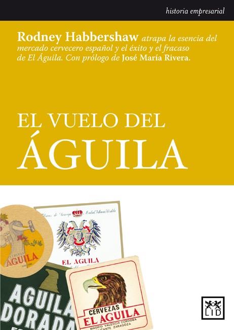 EL VUELO DEL AGUILA | 9788483561614 | HABBERSHAW,RODNEY | Libreria Geli - Librería Online de Girona - Comprar libros en catalán y castellano