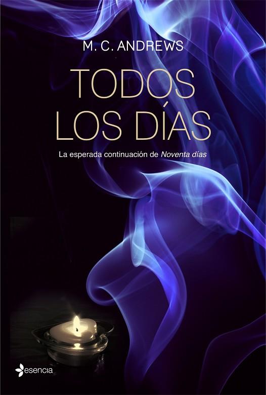 TODOS LOS DÍAS (NOVENTA DÍAS-2) | 9788408067061 | ANDREWS,M.C. | Llibreria Geli - Llibreria Online de Girona - Comprar llibres en català i castellà