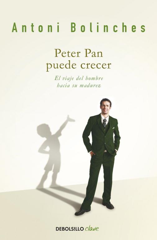 PETER PAN PUEDE CRECER | 9788499088259 | BOLINCHES,ANTONI | Libreria Geli - Librería Online de Girona - Comprar libros en catalán y castellano