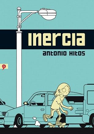 INERCIA | 9788416131105 | HITOS,ANTONIO | Libreria Geli - Librería Online de Girona - Comprar libros en catalán y castellano