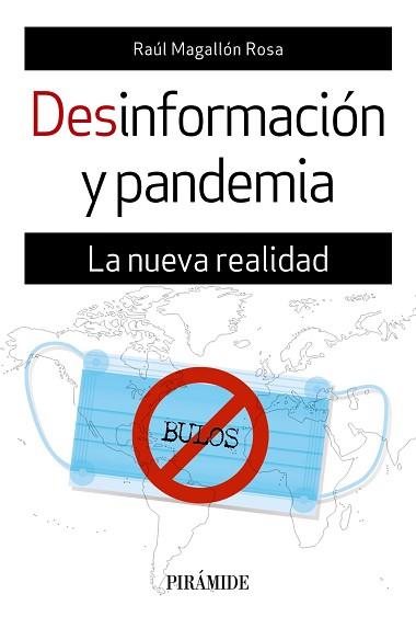 DESINFORMACIÓN Y PANDEMIA | 9788436843583 | MAGALLÓN ROSA,RAÚL | Libreria Geli - Librería Online de Girona - Comprar libros en catalán y castellano