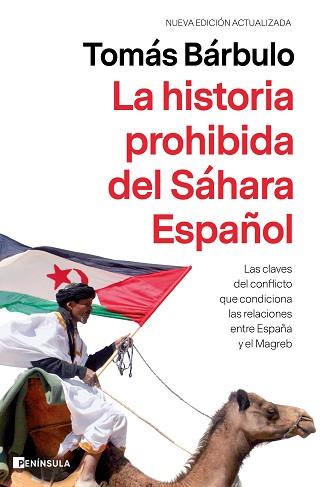 LA HISTORIA PROHIBIDA DEL SÁHARA ESPAÑOL | 9788499429878 | BÁRBULO,TOMÁS | Libreria Geli - Librería Online de Girona - Comprar libros en catalán y castellano