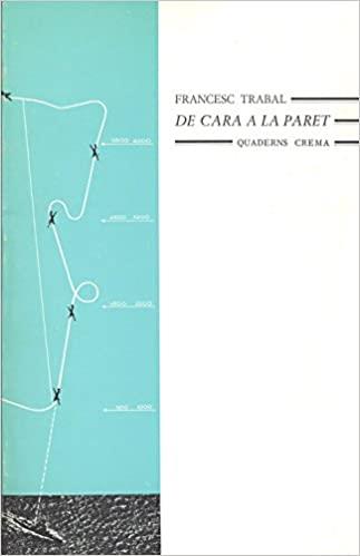 DE CARA A LA PARET | 9788485704651 | TRABAL,FRANCESC | Libreria Geli - Librería Online de Girona - Comprar libros en catalán y castellano