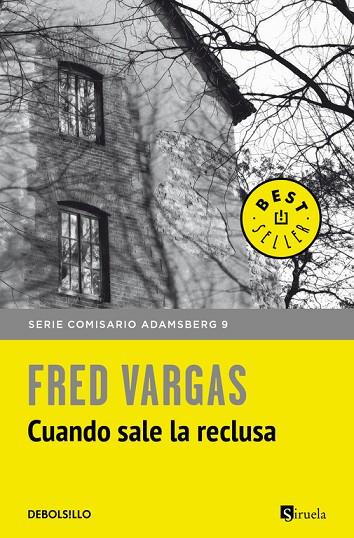 CUANDO SALE LA RECLUSA(SERIE COMISARIO ADAMSBERG-9) | 9788466346382 | VARGAS,FRED | Libreria Geli - Librería Online de Girona - Comprar libros en catalán y castellano