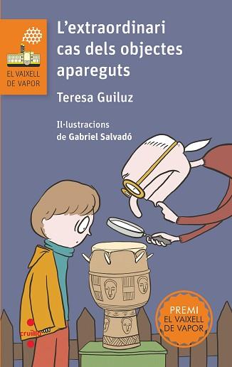 L'EXTRAORDINARI CAS DELS OBJECTES APAREGUTS | 9788466148559 | GUILUZ,TERESA | Libreria Geli - Librería Online de Girona - Comprar libros en catalán y castellano