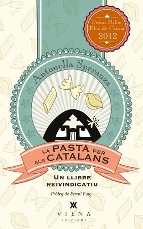 LA PASTA PER ALS CATALANS | 9788483307281 | SPERANZA,ANTONELLA | Libreria Geli - Librería Online de Girona - Comprar libros en catalán y castellano