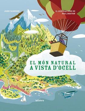 EL MÓN NATURAL A VISTA D'OCELL | 9788424667368 | FARNDON,JOHN | Libreria Geli - Librería Online de Girona - Comprar libros en catalán y castellano