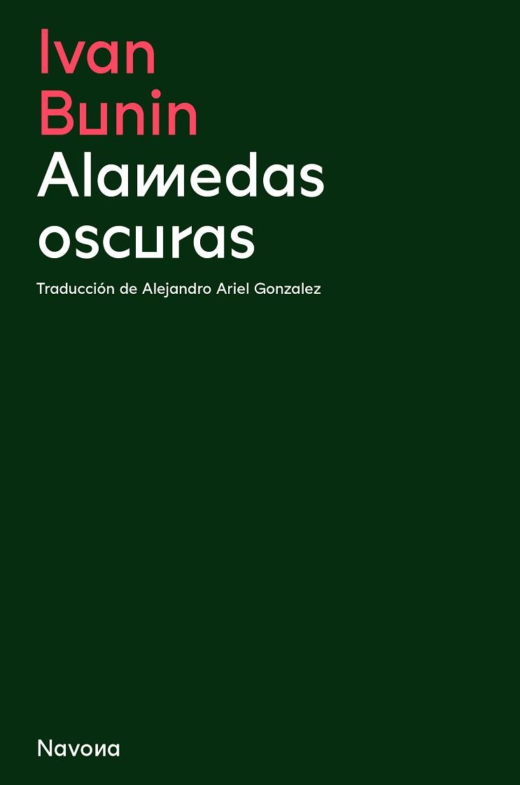 ALAMEDAS OSCURAS | 9788419179128 | BUNIN,IVAN | Libreria Geli - Librería Online de Girona - Comprar libros en catalán y castellano