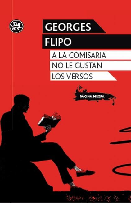 A LA COMISARIA NO LE GUSTAN LOS VERSOS | 9788415325345 | FLIPO,GEORGES | Libreria Geli - Librería Online de Girona - Comprar libros en catalán y castellano