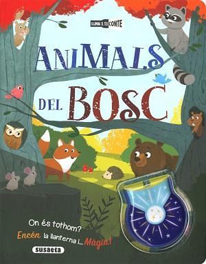 ANIMALS DEL BOSC | 9788467779561 | EDICIONES, SUSAETA | Libreria Geli - Librería Online de Girona - Comprar libros en catalán y castellano