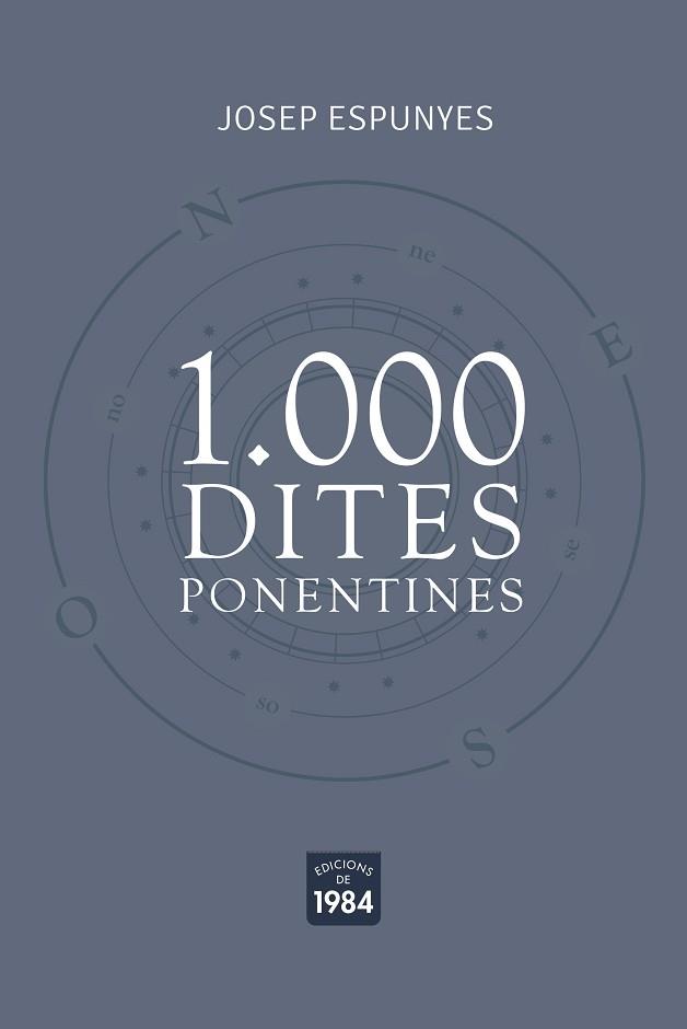1.000 DITES PONENTINES | 9788418858024 | ESPUNYES,JOSEP | Libreria Geli - Librería Online de Girona - Comprar libros en catalán y castellano