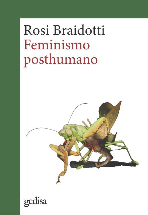 FEMINISMO POSTHUMANO | 9788418914751 | BRAIDOTTI,ROSI | Libreria Geli - Librería Online de Girona - Comprar libros en catalán y castellano