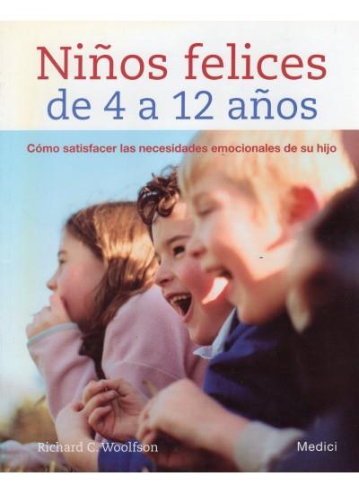 NIÑOS FELICES DE 4 A 14 AÑOS | 9788497990660 | WOOLFSON,RICHARD C. | Llibreria Geli - Llibreria Online de Girona - Comprar llibres en català i castellà