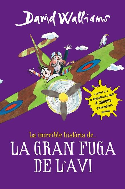 LA INCREÏBLE HISTÒRIA DE... LA GRAN FUGA DE L'AVI (TD) | 9788490435786 | WALLIAMS,DAVID | Llibreria Geli - Llibreria Online de Girona - Comprar llibres en català i castellà