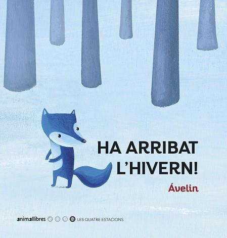 HA ARRIBAT L'HIVERN!(NOVA EDICIÓ EN MAJÚSCULES) | 9788417599706 | ÁVELIN | Libreria Geli - Librería Online de Girona - Comprar libros en catalán y castellano