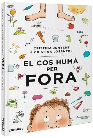 EL COS HUMÀ PER FORA | 9788491014485 | JUNYENT,CRISTINA/LOSANTOS,CRISTINA | Libreria Geli - Librería Online de Girona - Comprar libros en catalán y castellano