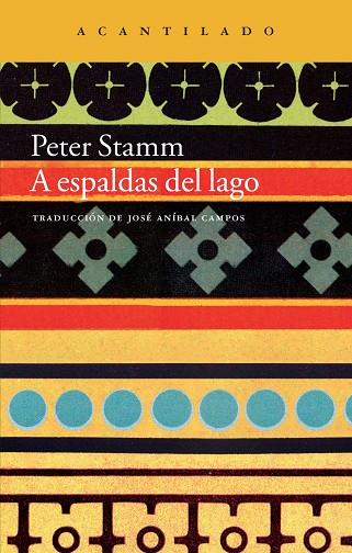 A ESPALDAS DEL LAGO | 9788416011216 | STAMM,PETER | Libreria Geli - Librería Online de Girona - Comprar libros en catalán y castellano