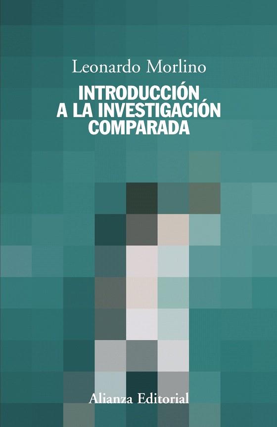 INTRODUCCION A LA INVESTIGACION COMPARADA | 9788420693903 | MORLINO,LEONARDO | Llibreria Geli - Llibreria Online de Girona - Comprar llibres en català i castellà
