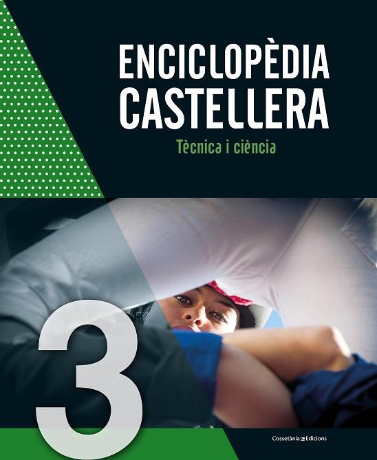 ENCICLOPÈDIA CASTELLERA-3.TÈCNICA I CIÈNCIA | 9788490347744 | Libreria Geli - Librería Online de Girona - Comprar libros en catalán y castellano
