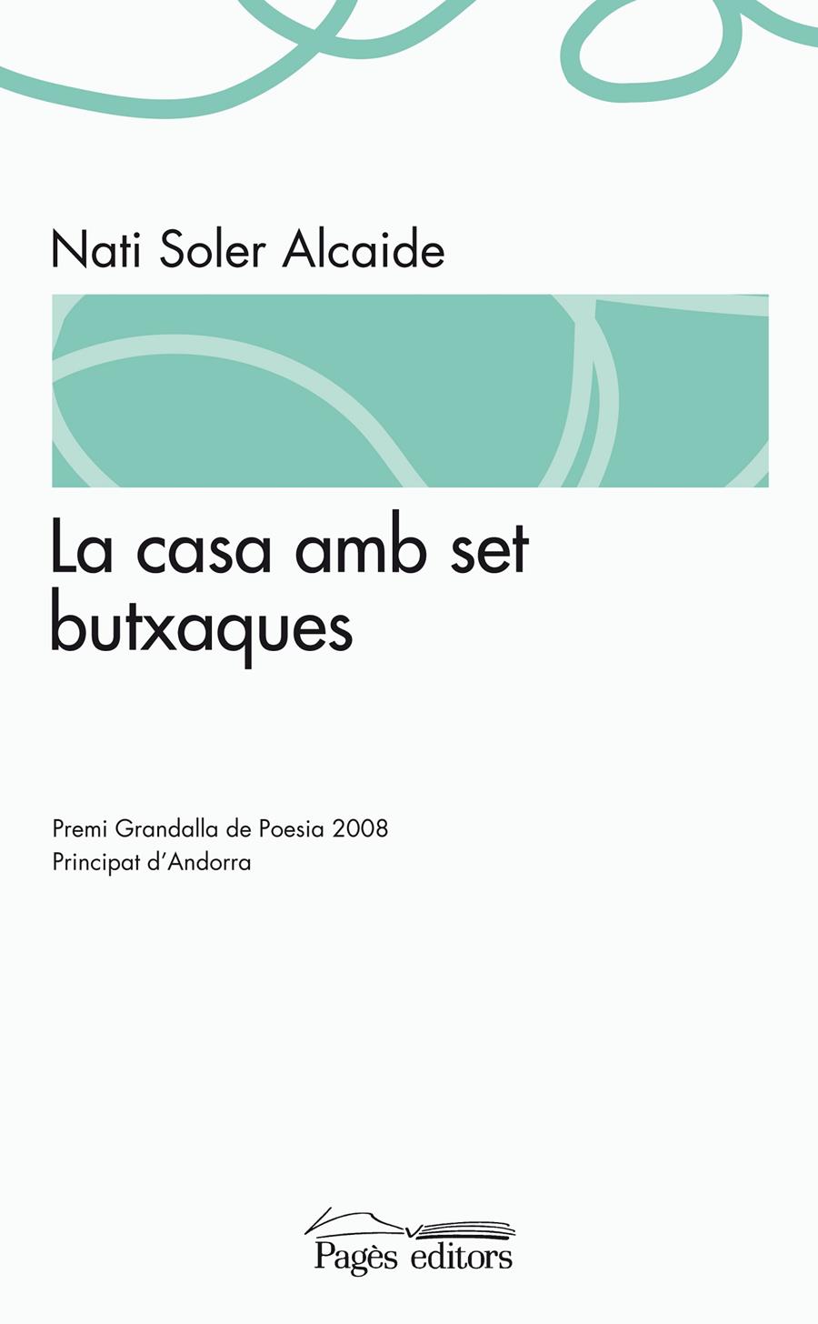 LA CASA AMB SET BUTXAQUES | 9788497797498 | SOLER ALCAIDE,NATI | Llibreria Geli - Llibreria Online de Girona - Comprar llibres en català i castellà