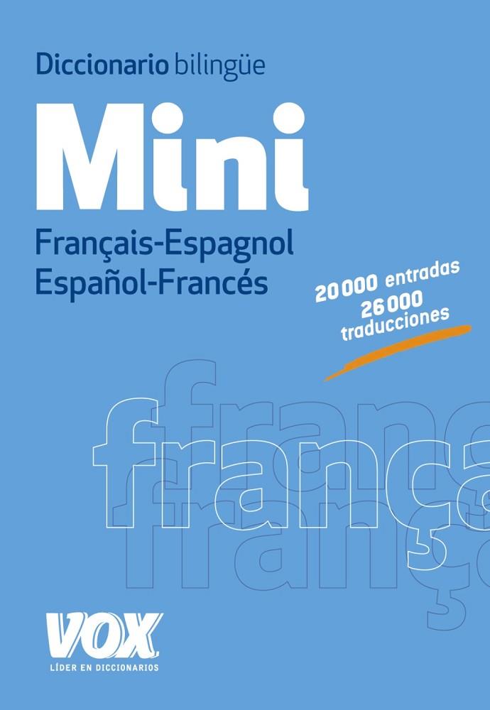 DICCIONARIO MINI FRANÇAIS-ESPAGNOL/ESPAÑOL-FRANCÉS | 9788499741680 | Libreria Geli - Librería Online de Girona - Comprar libros en catalán y castellano