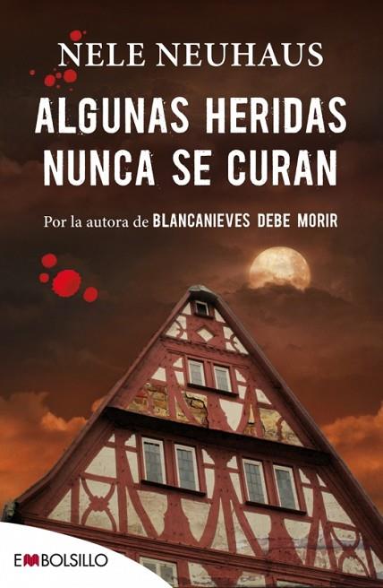 ALGUNAS HERIDAS NUNCA SE CURAN | 9788416087211 | NEUHAUS,NELE | Libreria Geli - Librería Online de Girona - Comprar libros en catalán y castellano