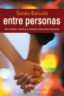 ENTRE PERSONAS | 9788433022752 | BARCELÓ,TOMEU | Libreria Geli - Librería Online de Girona - Comprar libros en catalán y castellano