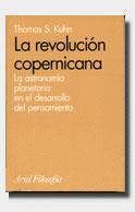 LA REVOLUCION COPERNICA | 9788434487444 | KUHN,THOMAS | Libreria Geli - Librería Online de Girona - Comprar libros en catalán y castellano