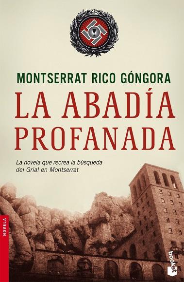 LA ABADIA PROFANADA | 9788408081753 | RICO GÓNGORA,MONTSERRAT | Llibreria Geli - Llibreria Online de Girona - Comprar llibres en català i castellà