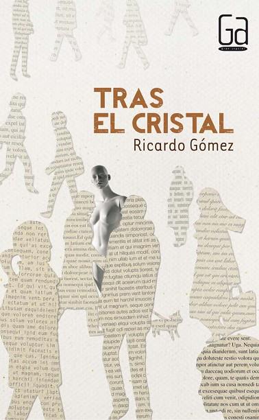TRAS EL CRISTAL | 9788467556995 | GÓMEZ,RICARDO | Llibreria Geli - Llibreria Online de Girona - Comprar llibres en català i castellà