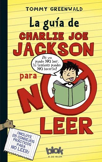 LA GUÍA DE CHARLIE JOE JACKSON PARA NO LEER | 9788493924256 | GREENWALD,TOMMY | Llibreria Geli - Llibreria Online de Girona - Comprar llibres en català i castellà