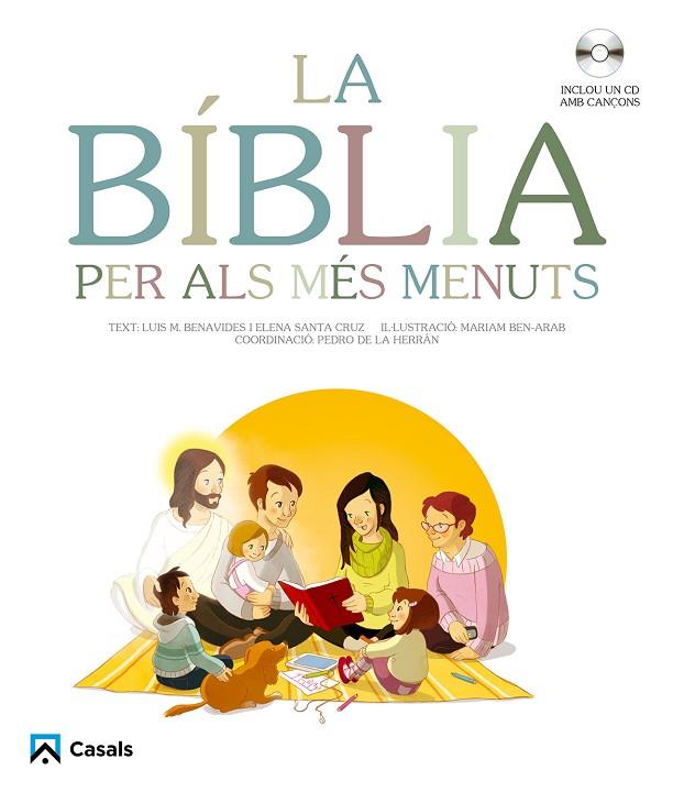 LA BÍBLIA PER ALS MÉS MENUTS | 9788421853269 |   | Libreria Geli - Librería Online de Girona - Comprar libros en catalán y castellano