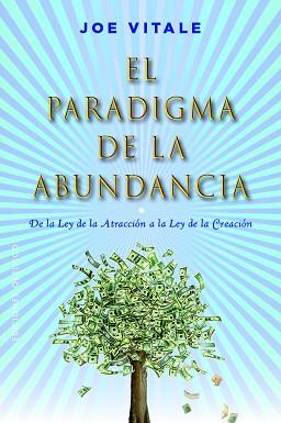 EL PARADIGMA DE LA ABUNDANCIA | 9788491119753 | VITALE,JOE | Libreria Geli - Librería Online de Girona - Comprar libros en catalán y castellano