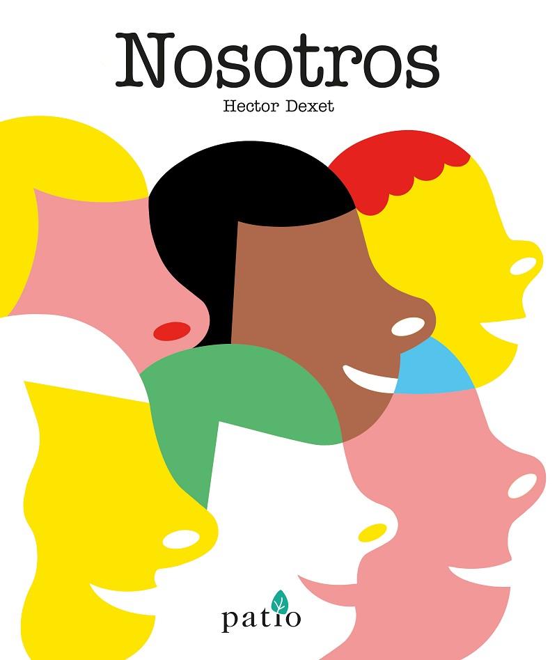 NOSOTROS | 9788417002435 | DEXET,HECTOR | Llibreria Geli - Llibreria Online de Girona - Comprar llibres en català i castellà