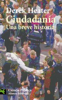 CIUDADANIA.UNA BREVE HISTORIA | 9788420661810 | HEATER,DEREK | Llibreria Geli - Llibreria Online de Girona - Comprar llibres en català i castellà