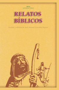 RELATOS BIBLICOS | 9788446018018 | GONZALEZ ESPINO,J.M. | Llibreria Geli - Llibreria Online de Girona - Comprar llibres en català i castellà